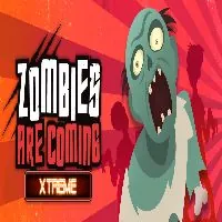 Zombies Are Coming Xtreme - OvO Unblocked